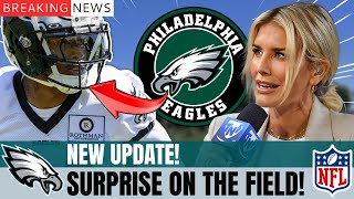 🚨 INCREDIBLE REVELATION NEW HERO EMERGES IN THE EAGLES Philadelphia Eagles News Today [upl. by Revned]