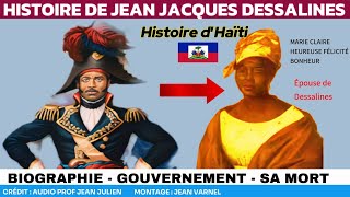 Histoire de Jean Jacques Dessalines Premier chef dÉtat de lhistoire dHaïti [upl. by Ire203]