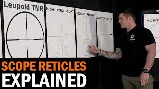 Scope Reticles Explained with Former USCG Precision Marksmanship Instructor Billy Leahy [upl. by Crosse]