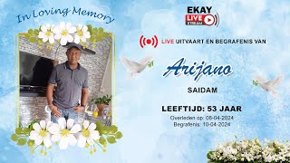 🔴 LIVE │ UITVAART amp BEGRAFENIS VAN ALIF ARIJANO SAIDAM [upl. by Kallick]