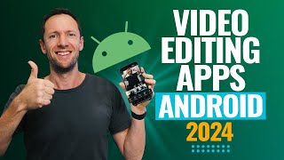 Best Video Editing Apps For Android  2024 Review [upl. by Leal]