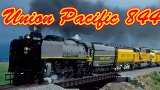 Union Pacific 844 [upl. by Ecirtam]