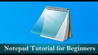 NOTEPAD TUTORIAL FOR BEGINNERS [upl. by Enela49]