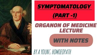 symptomatology part 1 organon lecture with hand made notes [upl. by Idoc]