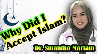 Revert To Islam Story of Dr Smantha [upl. by Meehar]