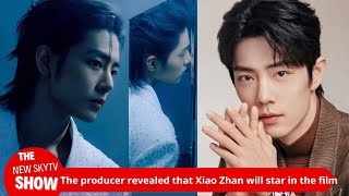 The producer revealed the reason why Xiao Zhan starred in quotHave a Free Timequot Its not about making [upl. by Nauqe311]