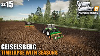 Geiselsberg Timelapse 15 Planting Crops farming Simulator 19 Seasons [upl. by Odlanar]