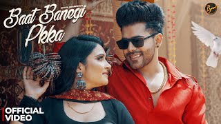 Baat Banegi Pkka  Ram Kasam Uske Bina Official Music Video Harjeet Deewana  New Haryanvi DJ Song [upl. by Audi]