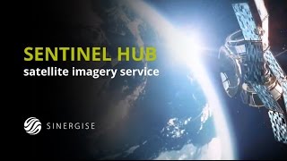 Sentinel Hub  satellite imagery service [upl. by Oisacin]