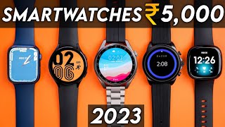 Top 5 Best Smartwatch under 5000 in 2023  Best Smartwatches under 5000 [upl. by Autrey]