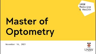 UNSW Sydney Master of Optometry Information Session [upl. by Ahsekar]