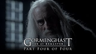 Gormenghast 2000  Part 4 of 4  4K AI Remaster [upl. by Bernstein340]