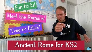 What Do YOU Know About The Romans Ancient Rome for KS2 [upl. by Iralav]