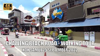 4K Koh Samui New life after restriction in Thailand  Walking tour Chaweng beach road [upl. by Noyerb]