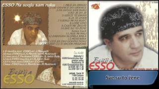 Esso Bestija  Sve su to zene  Audio 2002 HD [upl. by Rika]