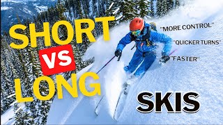 Short Vs Long Skis  The REAL Difference [upl. by Chantal]