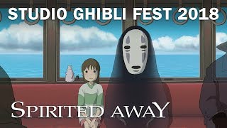 Spirited Away  Studio Ghibli Fest 2018 Trailer In Theaters October 2018 [upl. by Jedediah899]