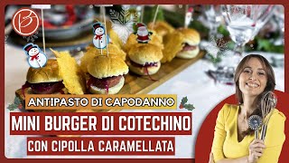 Miniburger con cotechino e cipolla caramellata  Benedetta Parodi Official [upl. by Jahdai]