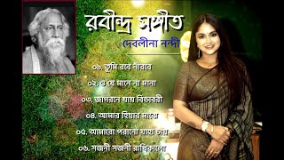 Rabindra sangeet playlist  Debolinaa Nandy  Rabindranath Thakurer gaan [upl. by Winterbottom963]