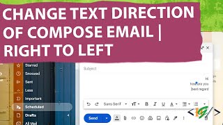 How to Change the Direction of Email Text from Right to Left in Gmail [upl. by Zulaledairam]