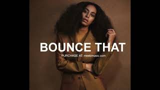 Solange x Beyonce Type Beat  quotBOUNCE THATquot  Beyonce Type Beats sounds better on website [upl. by Dulcy]