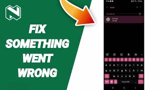 How To Fix Something Went Wrong On Nedbank App [upl. by Iras]