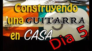 Armando la Guitarra  Clavijeros  Construyendo una Guitarra en Casa  Dia 5 [upl. by Quinta607]