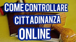 Come controllare la propria cittadinanza online [upl. by Kedezihclem]