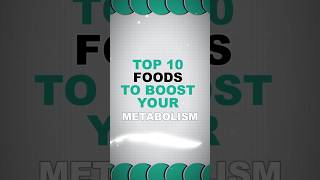 10 Food to boost your Metabolism top10 interesting ytshortsvideo [upl. by Hotchkiss]