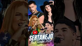 TOP SERTANEJO 2024 ⚡ AS MAIS TOCADAS DO SERTANEJO 2024 ⚡ SÓ AS MELHORES MÚSICAS ⚡ FORRÓ E PISEIRO [upl. by Strong]