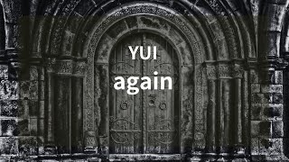 【Cover】YUI「again」歌詞付きby NekoNome [upl. by Alita849]