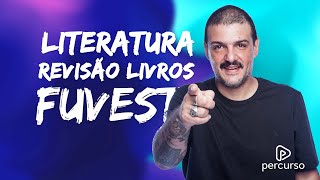 Revisão Obras Literárias Fuvest  Literatura  Prof Flávio [upl. by Alesiram]