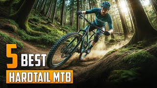 5 Best Hardtail Mountain Bikes 2024  Hardtail MTB [upl. by Aileduab]