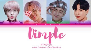 BTS방탄소년단 Vocal Line  Dimple 보조개  Colour Coded lyrics HanRomEng가사 [upl. by Seldon]