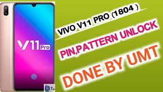 VIVO V11 PRO 1804 PINPATTERN UNLOCK DONE BY UMT  KRISH MOBILES [upl. by Notsag907]