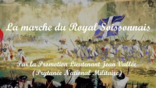 La marche du Royal Soissonnais Paroles  Promotion Jean Vallée [upl. by Lebazi164]