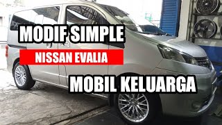 MODIFIKASI NISSAN EVALIA  SIMPLE ENAK DI LIAT  PAKAI VELG HSR R16 hsrheel nissan evalia [upl. by Lyndsay]