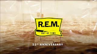 REM ● Losing my Religion DEMO 1 25th Anniversary HQ [upl. by Azriel]