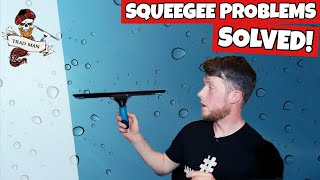 Problem with your squeegee Not anymore [upl. by Varipapa]