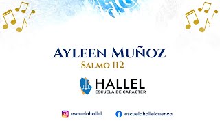 Salmo 112  Ayleen Muñoz [upl. by Yerfoeg840]