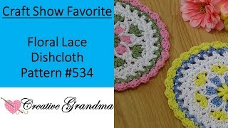 Floral Lace Dishcloth Crochet Tutorial [upl. by Malorie979]