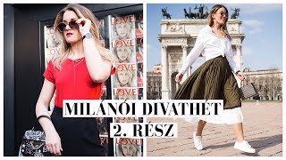 MILÁNÓI DIVATHÉT 2RÉSZ  NANAS DIARIES VLOG 32 [upl. by Wennerholn]