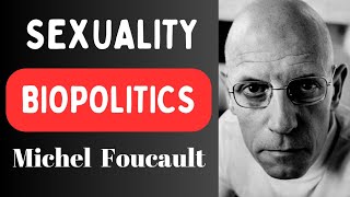 Biopolitics Society amp Governmentality  Michel Foucault [upl. by Moffat926]