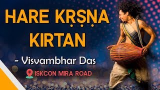 Hare Krishna Kirtan  Visvambhar Das amp Gauravani Das  ISKCON Mira Road [upl. by Sharai]