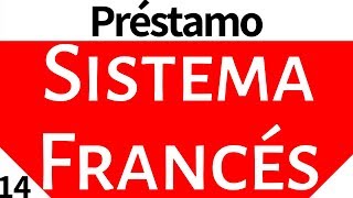 Matemáticas Financieras Préstamo Sistema Francés [upl. by Ahsiek]