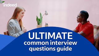 Top Responses to Common Interview Questions  Indeeds 2024 Career Tips [upl. by Irfan]