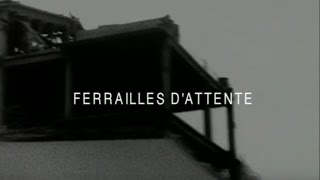 quotFerrailles dattentequot Tariq Teguia 1998 فيلم جزائري [upl. by Sugar]