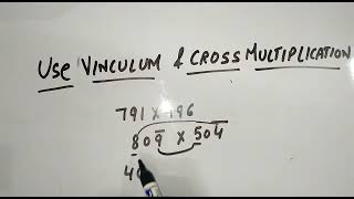 Multiplication Using Vinculum Method  Vedic Maths  3Digits Multiplication [upl. by Ayyn]