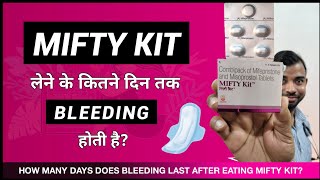 Mifty kit khane ke baad kitne din tak bleeding hoti hai  The Medical TV [upl. by Carrnan861]