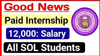 Paid Internship for SOL All Students  DU SOL Internship [upl. by Serles]